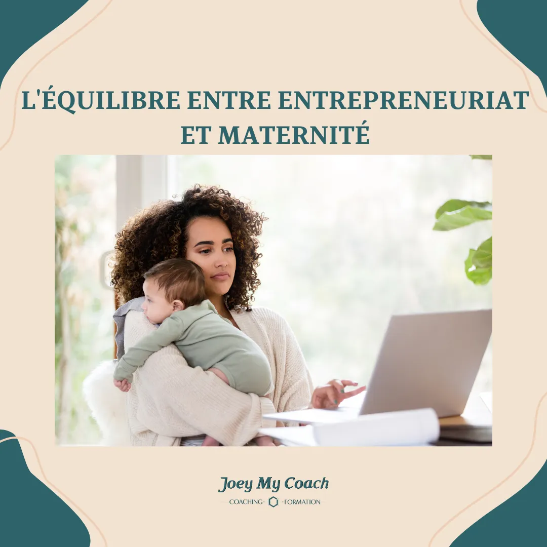 IllustrationL'Équilibre entre entrepreneuriat et maternité